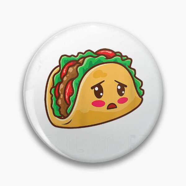 Item preview, Every Now And Then I Fall Apart - Taco Lover Mexican Food T-Shirt designed and sold by Badriiiii.