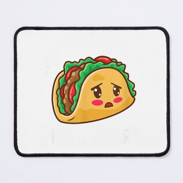 Item preview, Every Now And Then I Fall Apart - Taco Lover Mexican Food T-Shirt designed and sold by Badriiiii.
