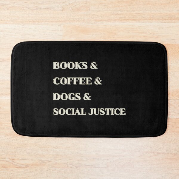 Item preview, Books And Coffee And Dogs And Social Justice designed and sold by teeashirtsb.