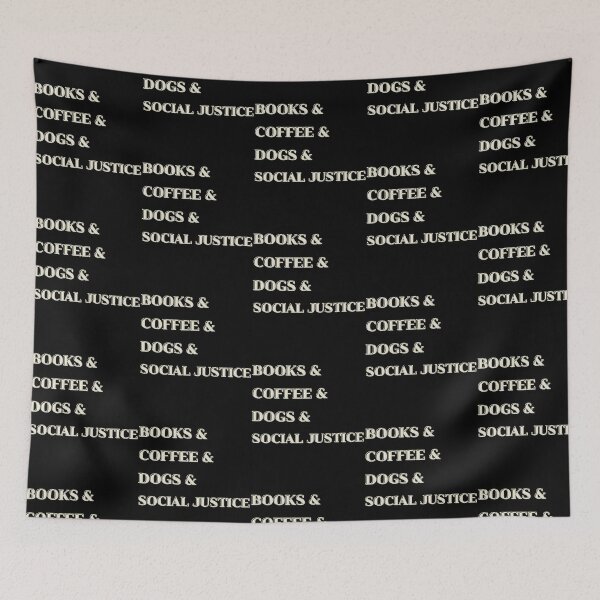 Item preview, Books And Coffee And Dogs And Social Justice designed and sold by teeashirtsb.