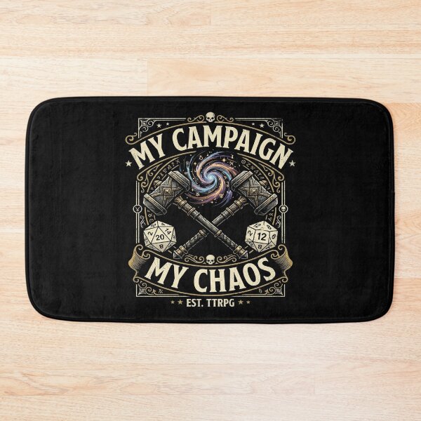 Item preview, My Campaign My Chaos - Dungeon Master TTRPG DND Gift designed and sold by StreetNovaInk.
