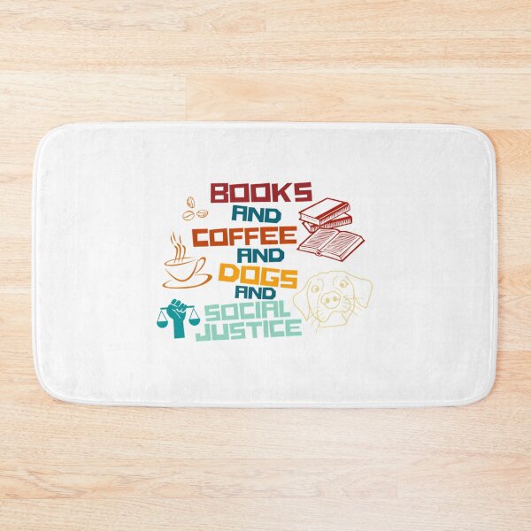 Item preview, Books And Coffee And Dogs And Social Justice designed and sold by teeashirtsb.
