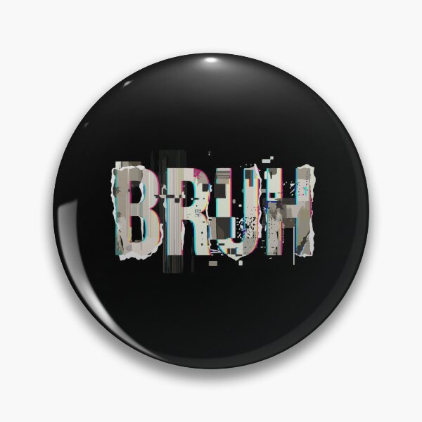Item preview, Bruh Internet Slang Gen Z Youth Meme Humor designed and sold by PopStars1993.