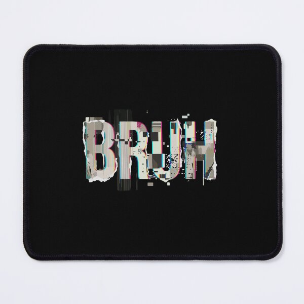 Item preview, Bruh Internet Slang Gen Z Youth Meme Humor designed and sold by PopStars1993.