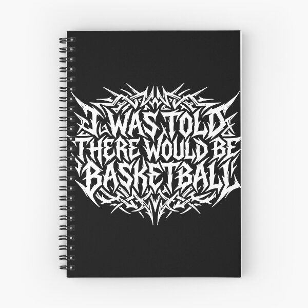 Item preview, I Was Told There Would Be Basketball Funny Sports Fan designed and sold by PopStars1993.