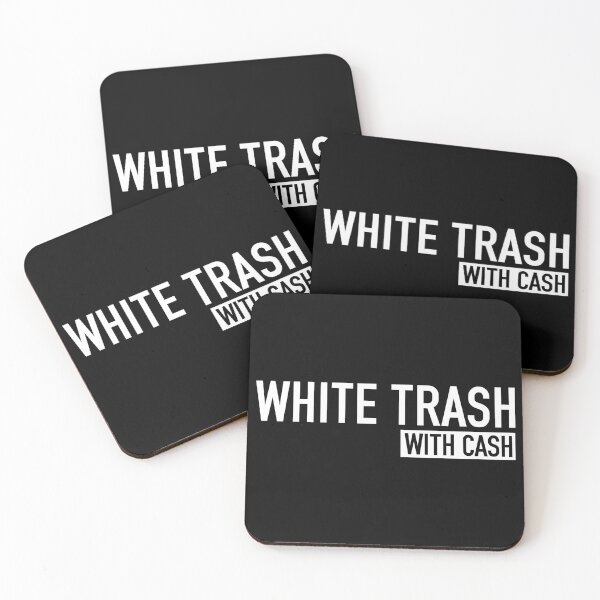 Item preview, White Trash With Cash - Funny Trash Can Garbage Humor designed and sold by qirlahasny.