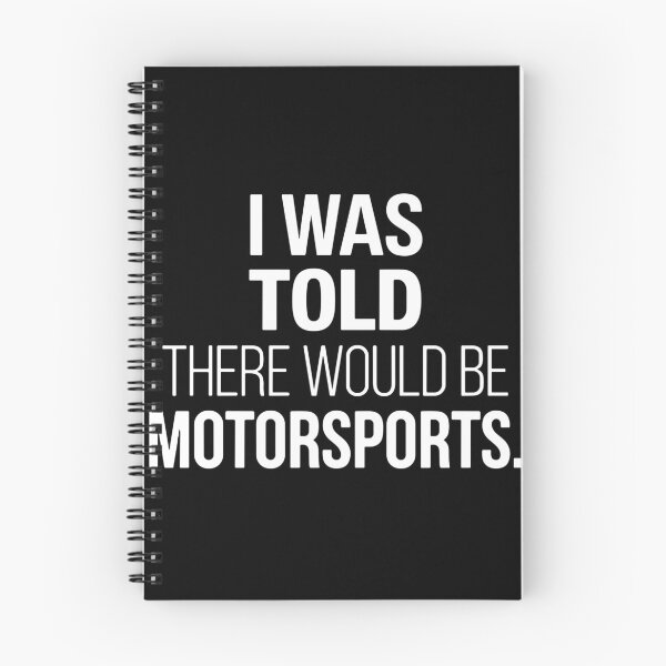 Item preview, I Was Told There Would Be Motorsports Racing Fan Motorsports Enthusiast designed and sold by PopStars1993.
