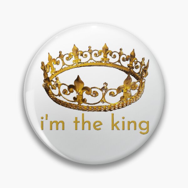 Item preview, I’m the King tshirt designed and sold by AllProCraft.