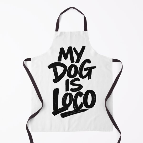 Item preview, MY DOG IS LOCO – Funny Handwritten Rebellious Dog designed and sold by UrbanStatic.