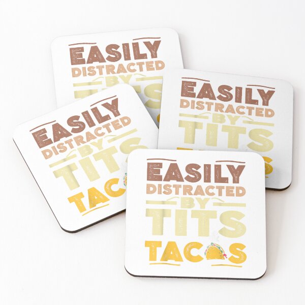 Item preview, Easily Distracted By Tits And Tacos Adult Humor Taco Lover T-Shirt designed and sold by gidget-gadget.