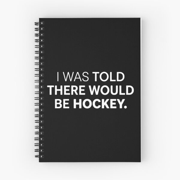 Item preview, I Was Told There Would Be Hockey Ice Hockey Player Fan  designed and sold by PopStars1993.