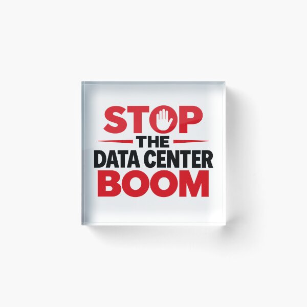 Item preview, Stop Data Centers designed and sold by Itai Doshin.