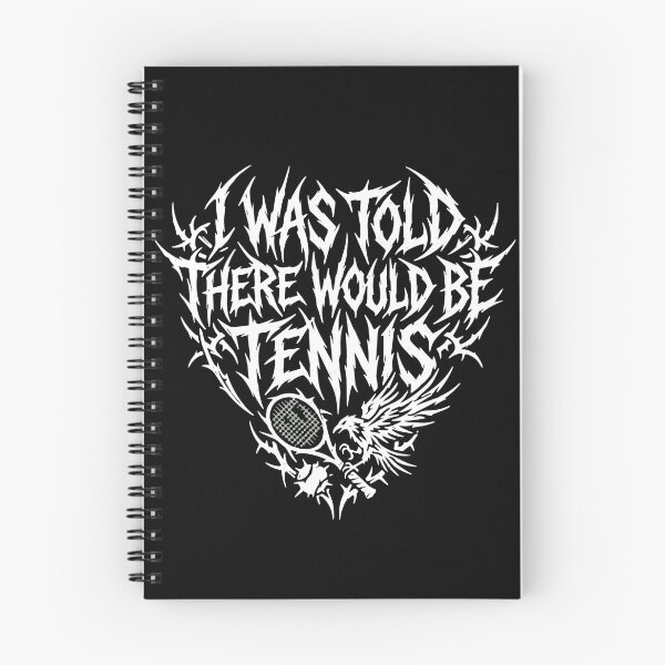 Item preview, I Was Told There Would Be Tennis Player Fan Coach Sport Humor designed and sold by PopStars1993.