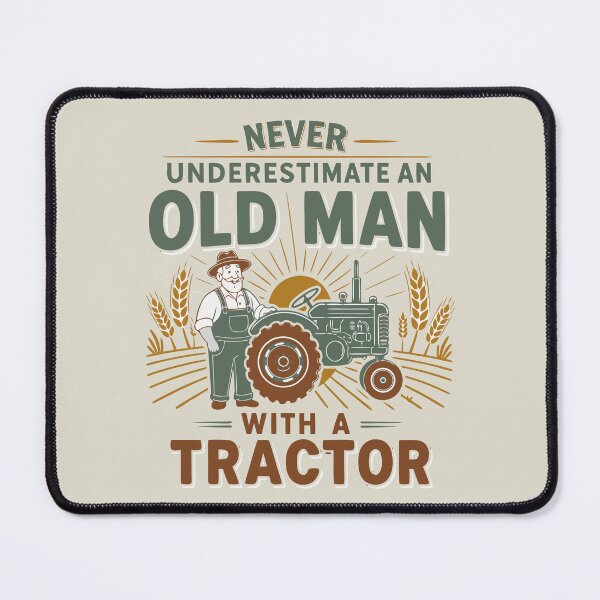 Item preview, Never Underestimate an Old Man with a Tractor – Farming dad  designed and sold by Colorfulman.