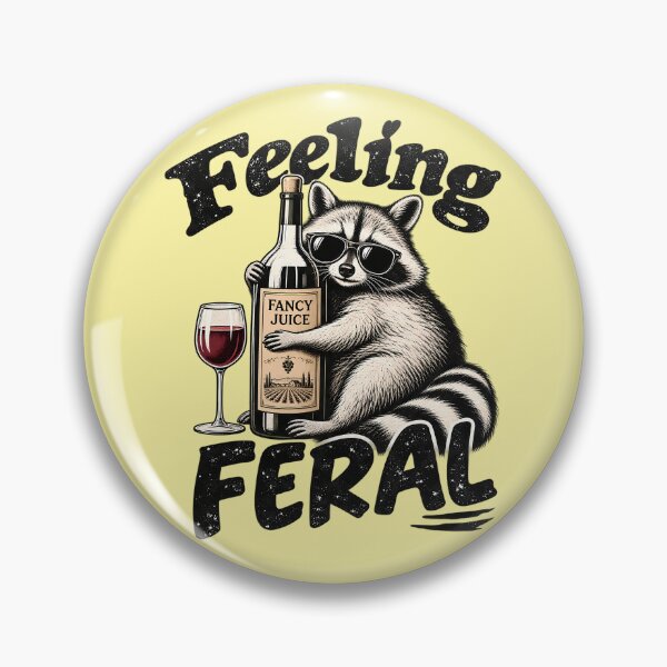 Item preview, Feeling Feral, Funny Raccoon Meme designed and sold by Eddiepublic.