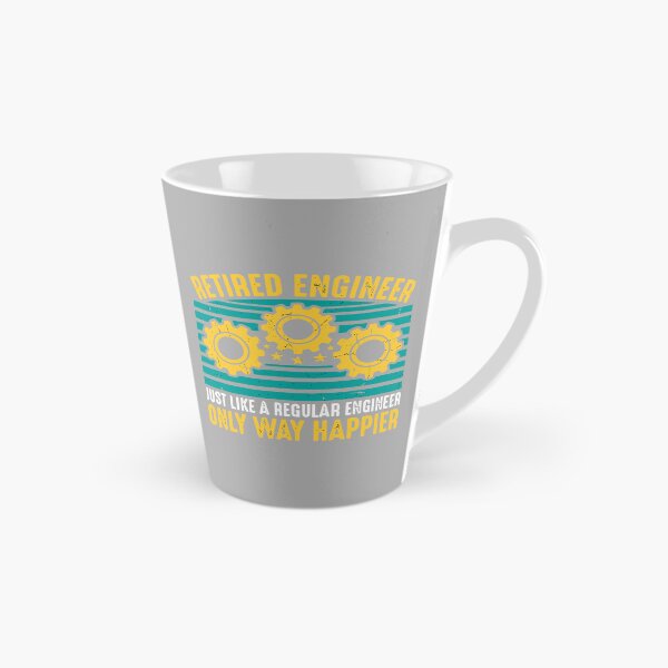 Item preview, Retired Engineer Just Like A Regular Engineer Only Way Happier Engineering Retirement  designed and sold by SofiBlair.