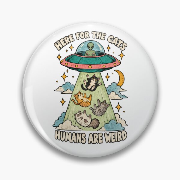 Item preview, Here for the Cats, Humans Are Weird – Alien Cat Abduction designed and sold by H-Tsvetkova.
