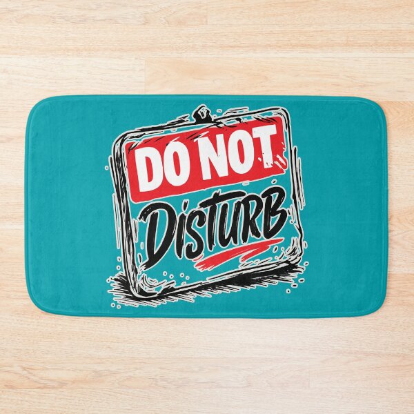 Item preview, Do Not Disturb Sketch Sign Design designed and sold by RichardRags.