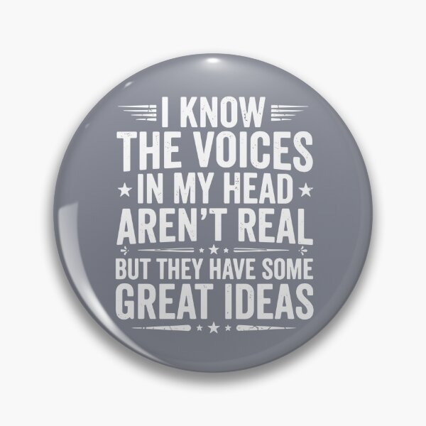 Item preview, I Know The Voices In My Head Aren't Real But They Have Some Great Ideas Humorous Sarcastic Quote Funny People  designed and sold by SofiBlair.