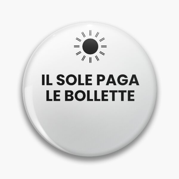 Item preview, il sole paga le bollette designed and sold by Enea90.
