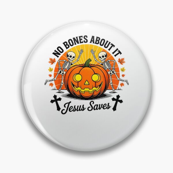 Item preview, Funny No Bones About Jesus Saves Pumpkin Skeleton Halloween designed and sold by TaraxDoolittle.