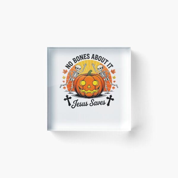 Item preview, Funny No Bones About Jesus Saves Pumpkin Skeleton Halloween designed and sold by TaraxDoolittle.