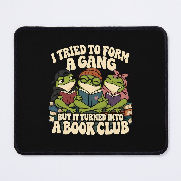 Item preview, I Tried to Form a Gang But It Turned Into a Book Club designed and sold by RICENO.
