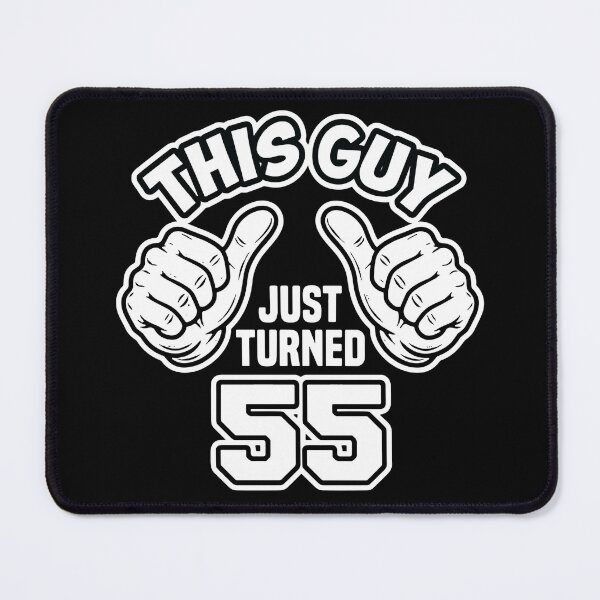 Item preview, This Guy Just Turned 55 Fiftieth Fifth Birthday Celebration Men designed and sold by SofiBlair.