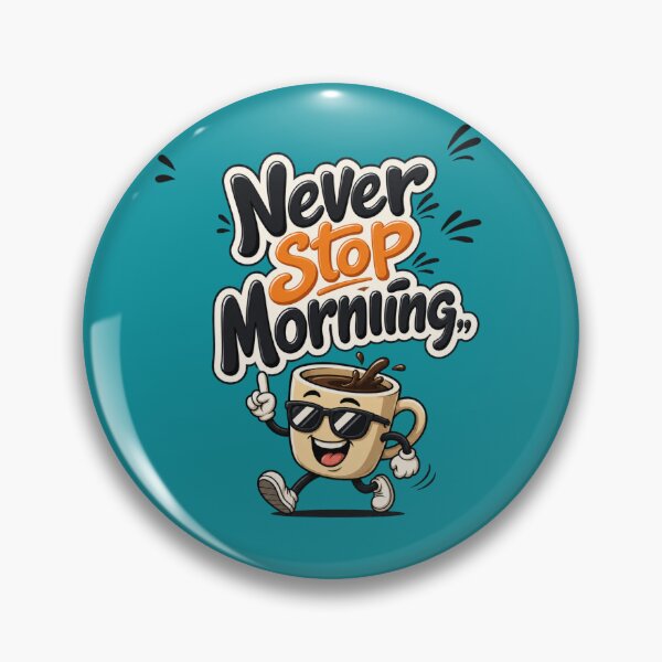 Item preview, Never Stop Morning - Minimalizm Typography Art designed and sold by Mattigiov.