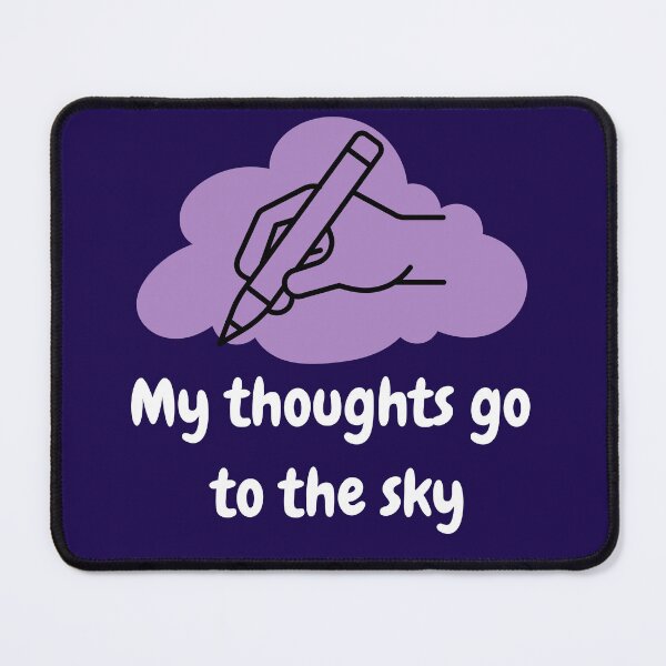 Item preview, MY THOUGHT GO TO THE SKY designed and sold by ROCKSDIME.