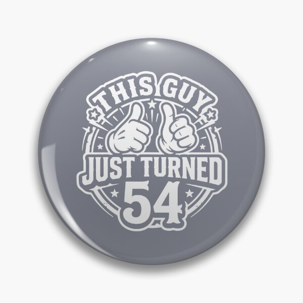 Item preview, This Guy Just Turned 54 Birthday 54th Celebration Fifty Fourth Years Old designed and sold by SofiBlair.
