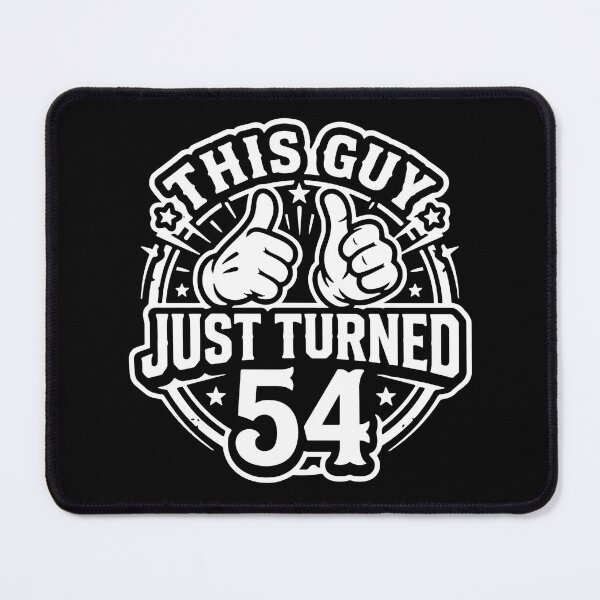 Item preview, This Guy Just Turned 54 Birthday 54th Celebration Fifty Fourth Years Old designed and sold by SofiBlair.