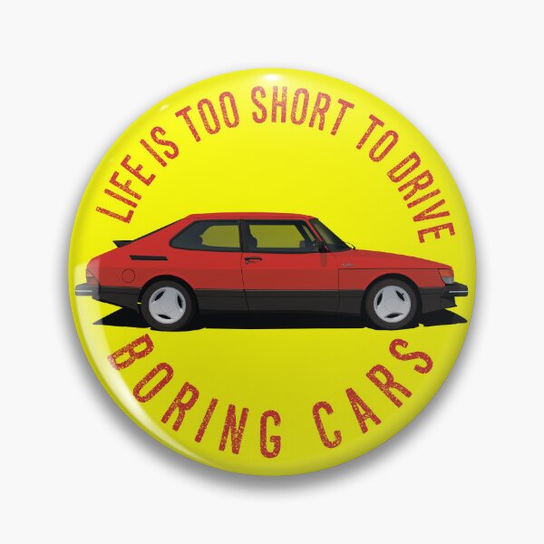 Item preview, Life is too short to drive boring cars - Saab 900 Turbo - Red designed and sold by knappidesign.