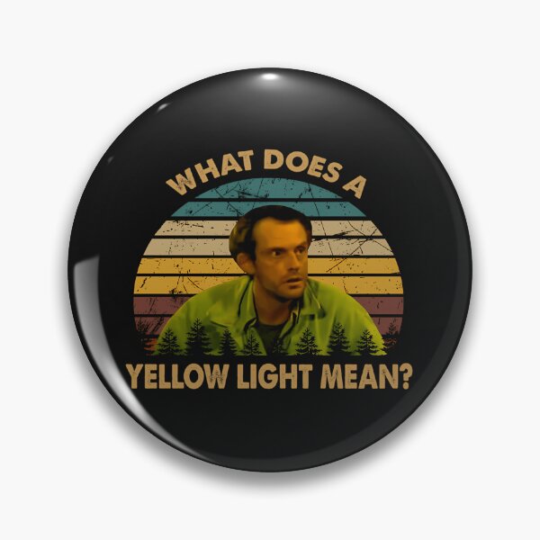 Item preview,  What Does A Yellow Light Mean Art Jim designed and sold by AaronKratz1.