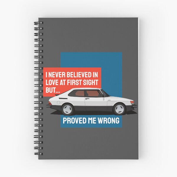 Item preview, I never believed in love at first sight but Saab 900 Turbo proved me wrong designed and sold by knappidesign.