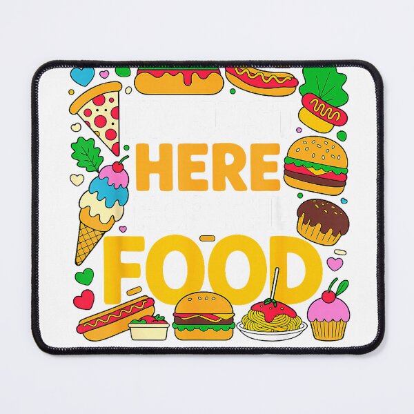 Item preview, Fast Food Snack Lover I'm Just Here for The Food T-Shirt designed and sold by Cafe18.