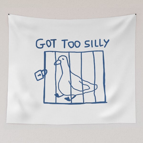 Item preview, Got Too Silly - Silly Goose Meme  designed and sold by Ibrahimott.