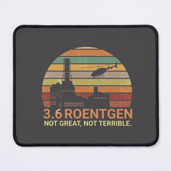 Item preview, Roentgen Not Great Not Terrible Chernobyl Vintage Scientist Design designed and sold by DreamArtstore.