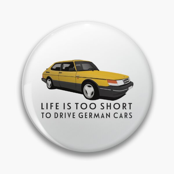 Item preview, Life is too short to drive German cars - Yellow Saab 900 Turbo 16 Aero designed and sold by knappidesign.