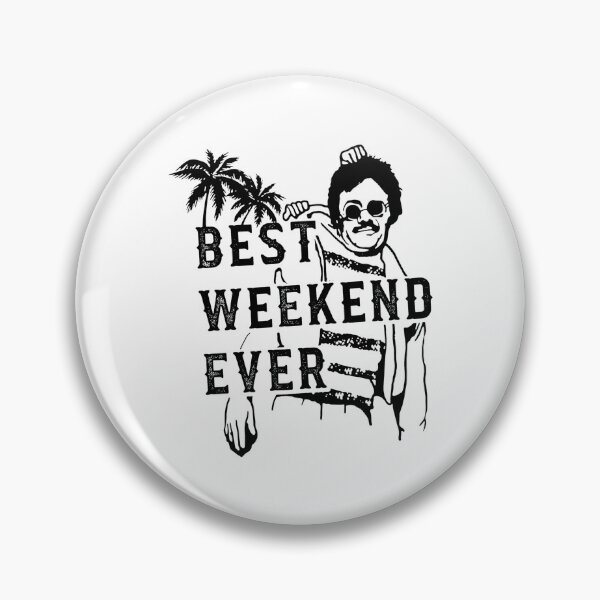 Item preview, Best Weekend Ever Retro Comedy Design designed and sold by SRIAHREGALADO.