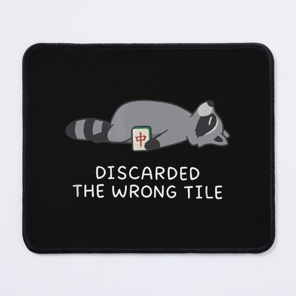 Item preview, Discarded The Wrong Tile Mahjong Raccoon designed and sold by huyongton.