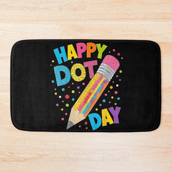 Item preview, Happy Dot Day Colorful Pencil Polka Dot Teacher Students  designed and sold by GalenoHenley.