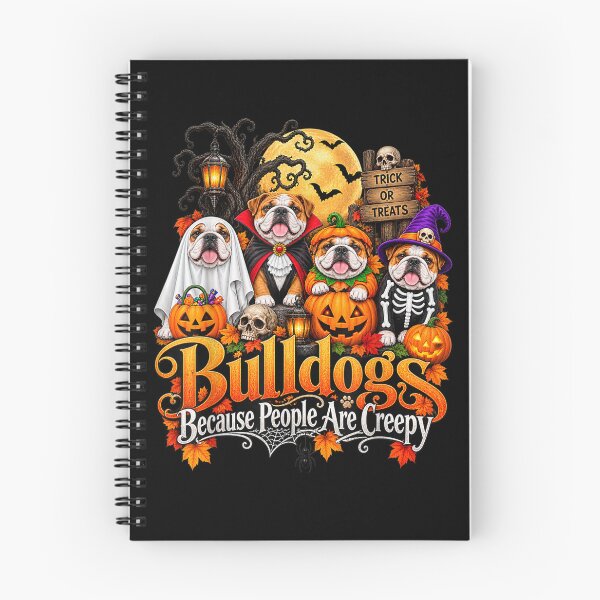 Item preview, Bulldogs Because People Are Creepy Funny Halloween Dogs designed and sold by MidzzSky.