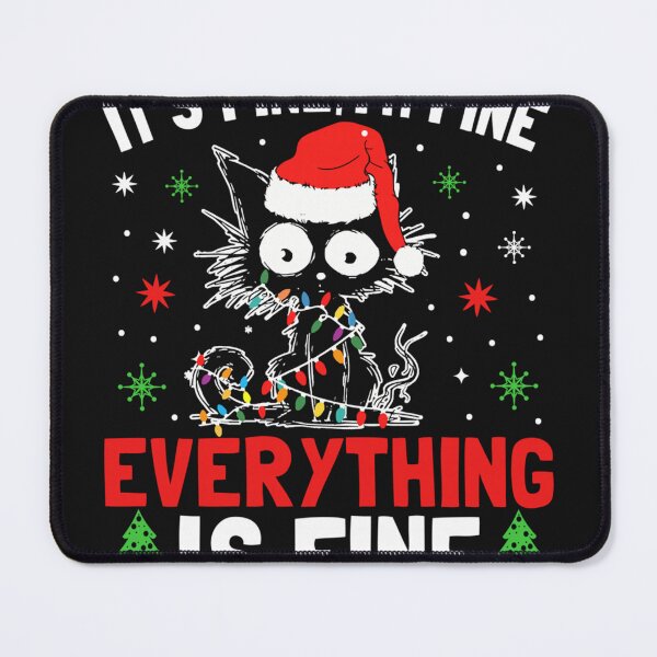 Item preview, It's Fine I'm Fine Everything is Fine Xmas Cat Christmas Long Sleeve designed and sold by bandom557.