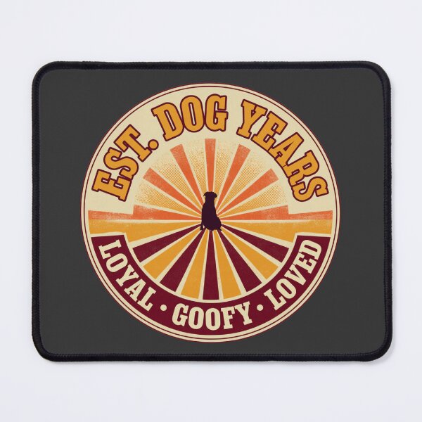 Item preview, EST. Dog Years Loyal Goofy Loved Dog Lover Retro designed and sold by NicolasGlowArt.