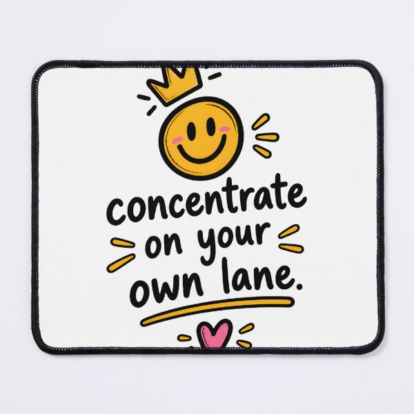 Item preview, Minimal Motivational Quote Design - Concentrate on Your Own Lane with Doodle Style designed and sold by Denihw.