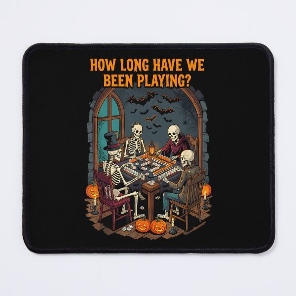 Item preview, How Long Have We Been Playing Mahjong Skeleton Halloween designed and sold by huyongton.