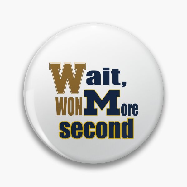 Item preview, Wait Wonmore Second designed and sold by mennayasser7.