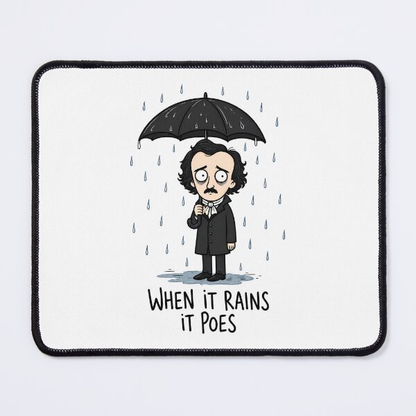 Item preview, When It Rains It Poes Edgar Allan Poe Funny Literary Cartoon designed and sold by ShirtWreck.
