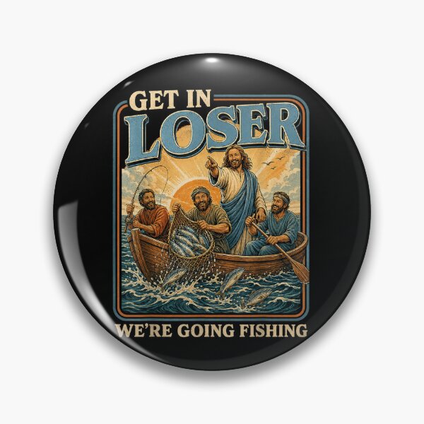 Item preview, Get in Loser We're Going Fishing Retro Jesus Christian Faith designed and sold by ALICIAxGONZALEZ.